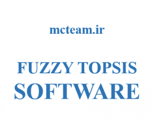 نرم افزار تاپسیس فازی (Fuzzy Topsis Solver)